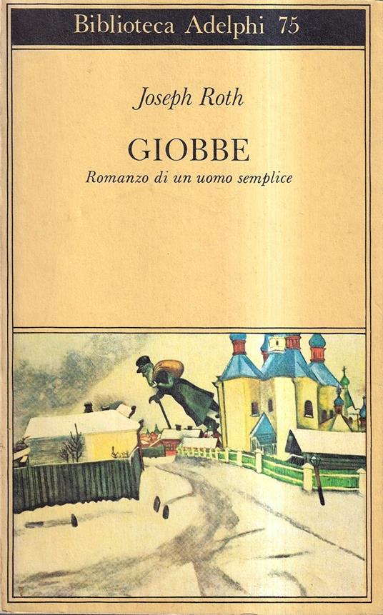 Giobbe. Romanzo di un uomo semplice - Joseph Roth - copertina