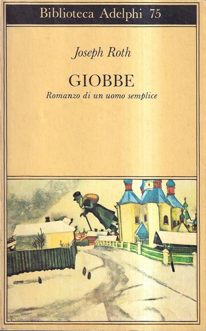 Giobbe. Romanzo di un uomo semplice
