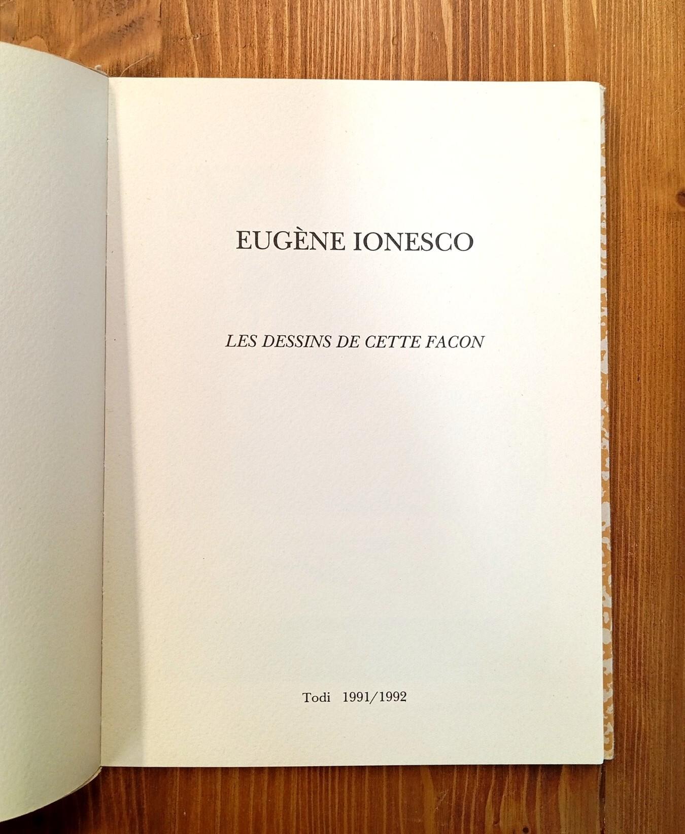 Eugène Ionesco. Les dessins de cette facon [façon]