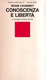 Conoscenza e libertà. Linguaggio e prassi politica