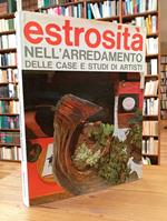 Estrosità nell'arredamento delle case e studi di artisti