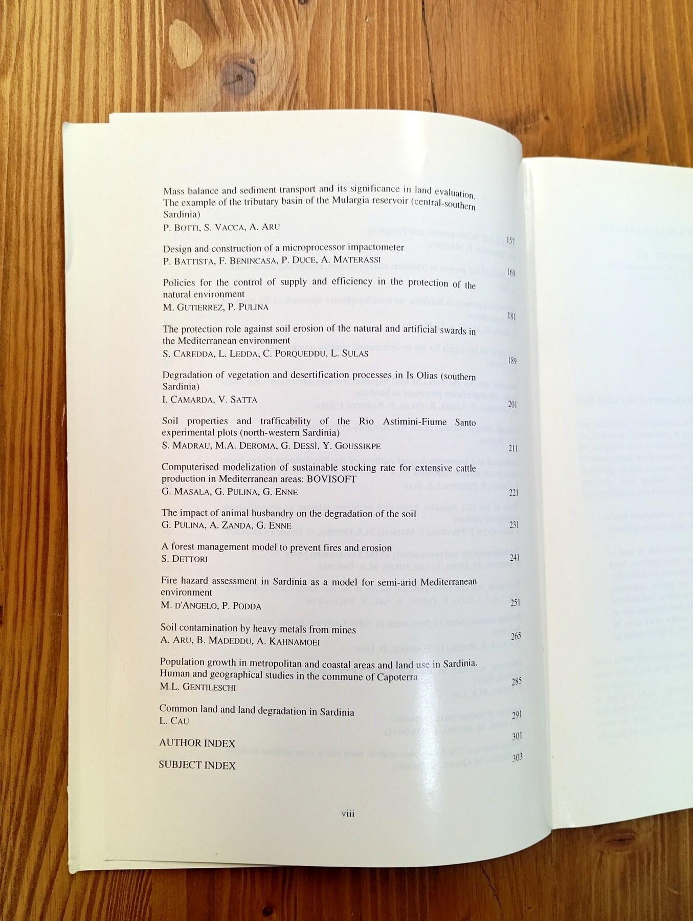 Land use and soil degradation: MEDALUS in Sardinia. Proceedings of the Conference held in Sassari, Italy, 25 May 1994