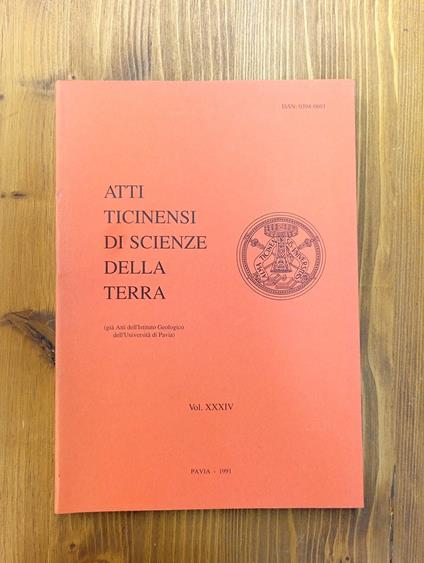 Atti ticinensi di scienze della terra. Vol. XXXIV [34] (già Atti dell'Istituto Geologico dell'Università di Pavia) - copertina
