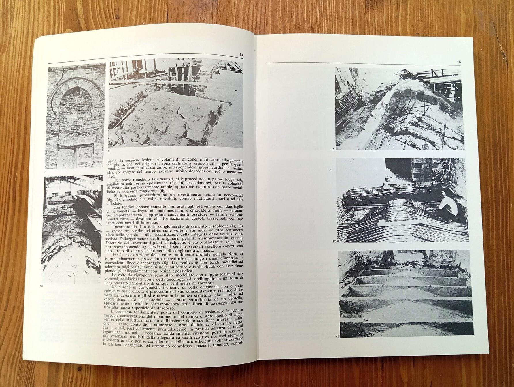 Il restauro delle costruzioni in muratura. Problemi metodologici e tecniche di consolidamento