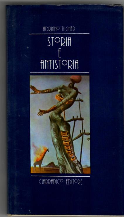 Storia e antistoria - Adriano Tilgher - copertina