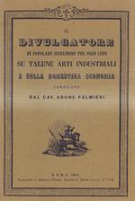 Il Divulgatore di popolare istruzione per ogni ceto su talune arti industriali e sulla domestica economia