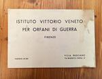 Istituto Vittorio Veneto per orfani di guerra - Firenze