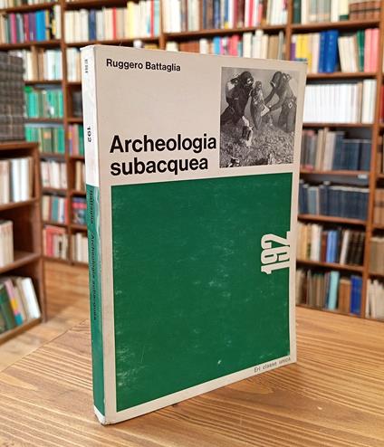 Archeologia subacquea - Ruggero Battaglia - copertina