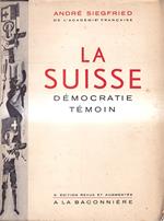 La Suisse démocratie-témoin