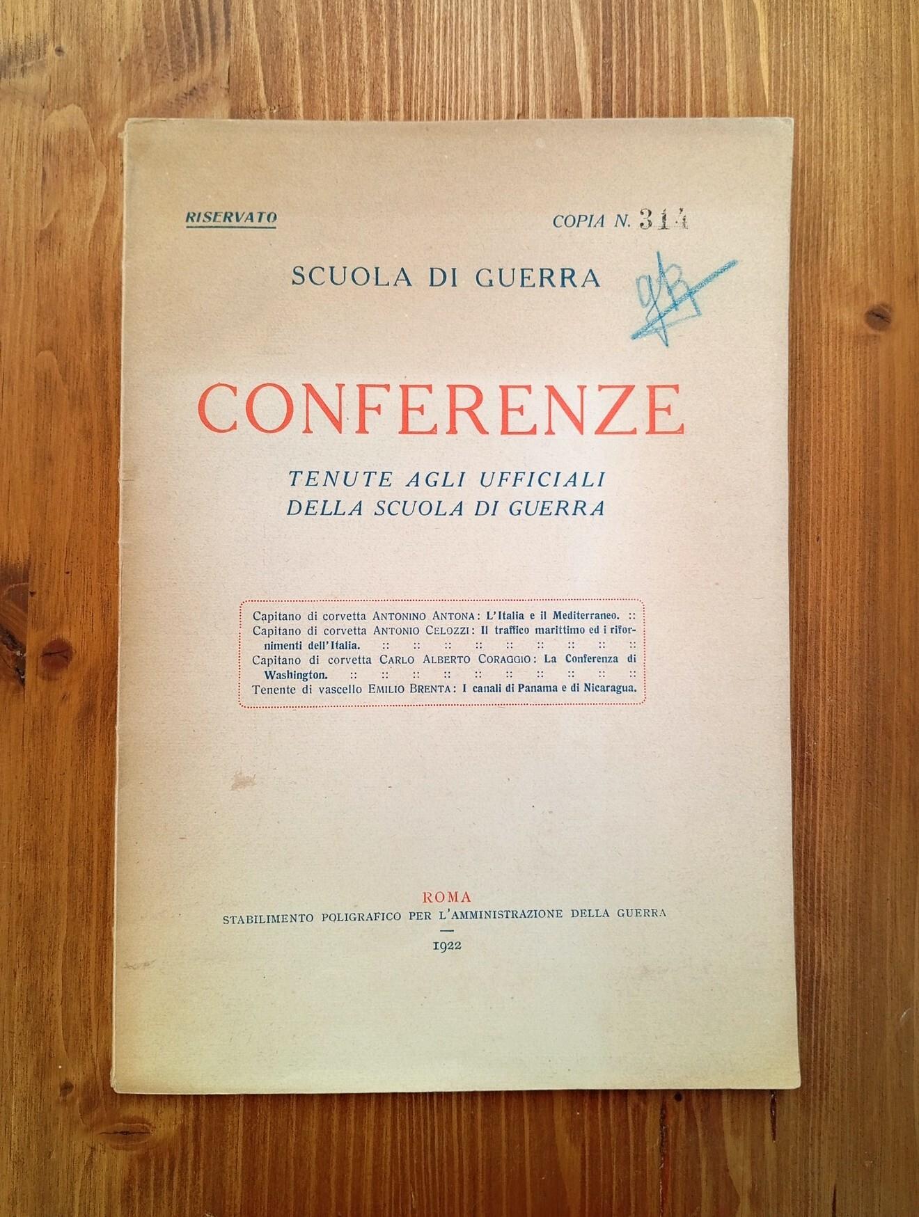 Conferenze tenute agli Ufficiali della Scuola di Guerra