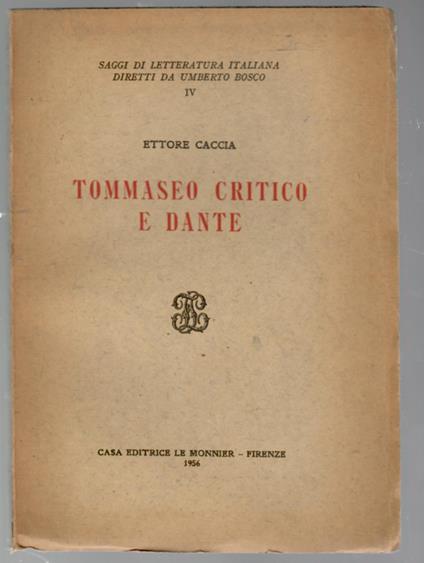 Tommaseo Critico e Dante - Ettore Caccia - copertina