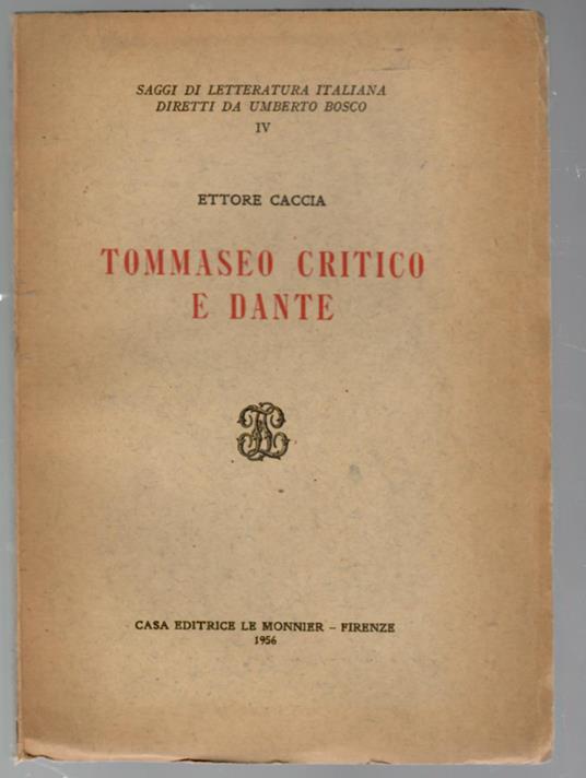 Tommaseo Critico e Dante - Ettore Caccia - copertina