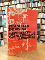 Esperienze di pianificazione regionale. Italia, Belgio, Francia, Inghilterra, Grecia, Spagna, Stati Uniti
