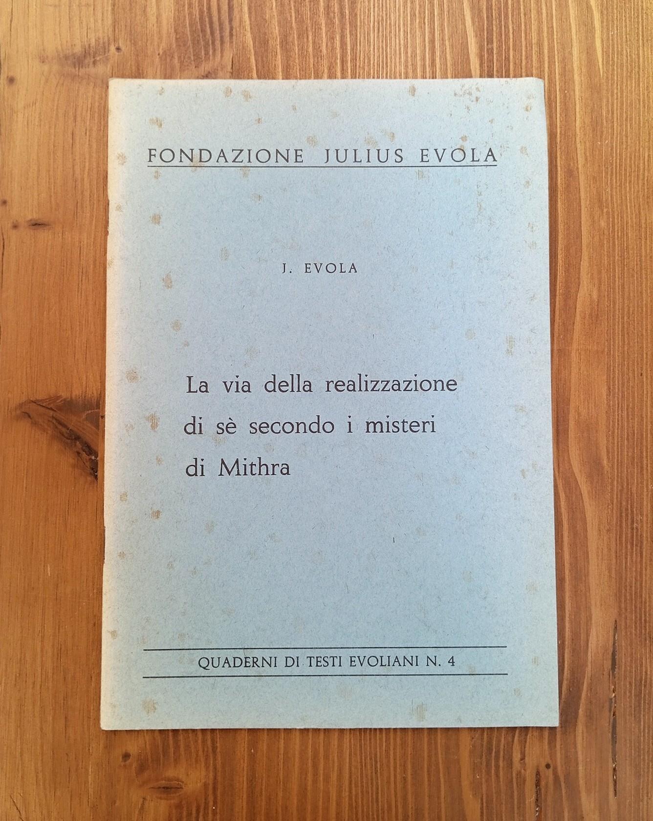 La via della realizzazione di sé secondo i misteri di Mithra