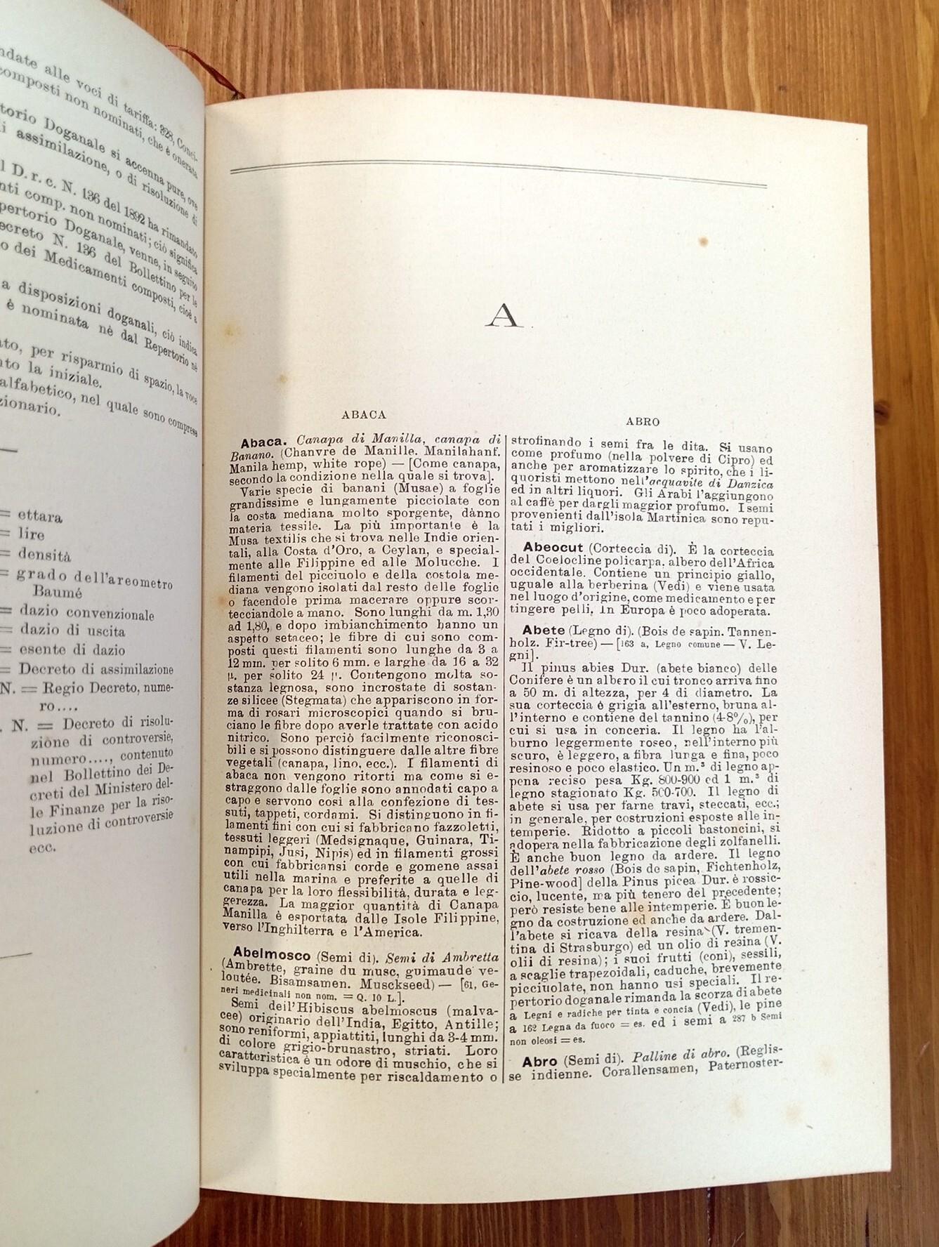 Dizionario di merciologia - ad uso del commercio, arti ed industrie. Descrizione, caratteri, provenienza, estrazione, usi ed applicazioni dei prodotti naturali e dell'industria, saggi per identificarli e riconoscerne le sofisticazioni, con speciale r