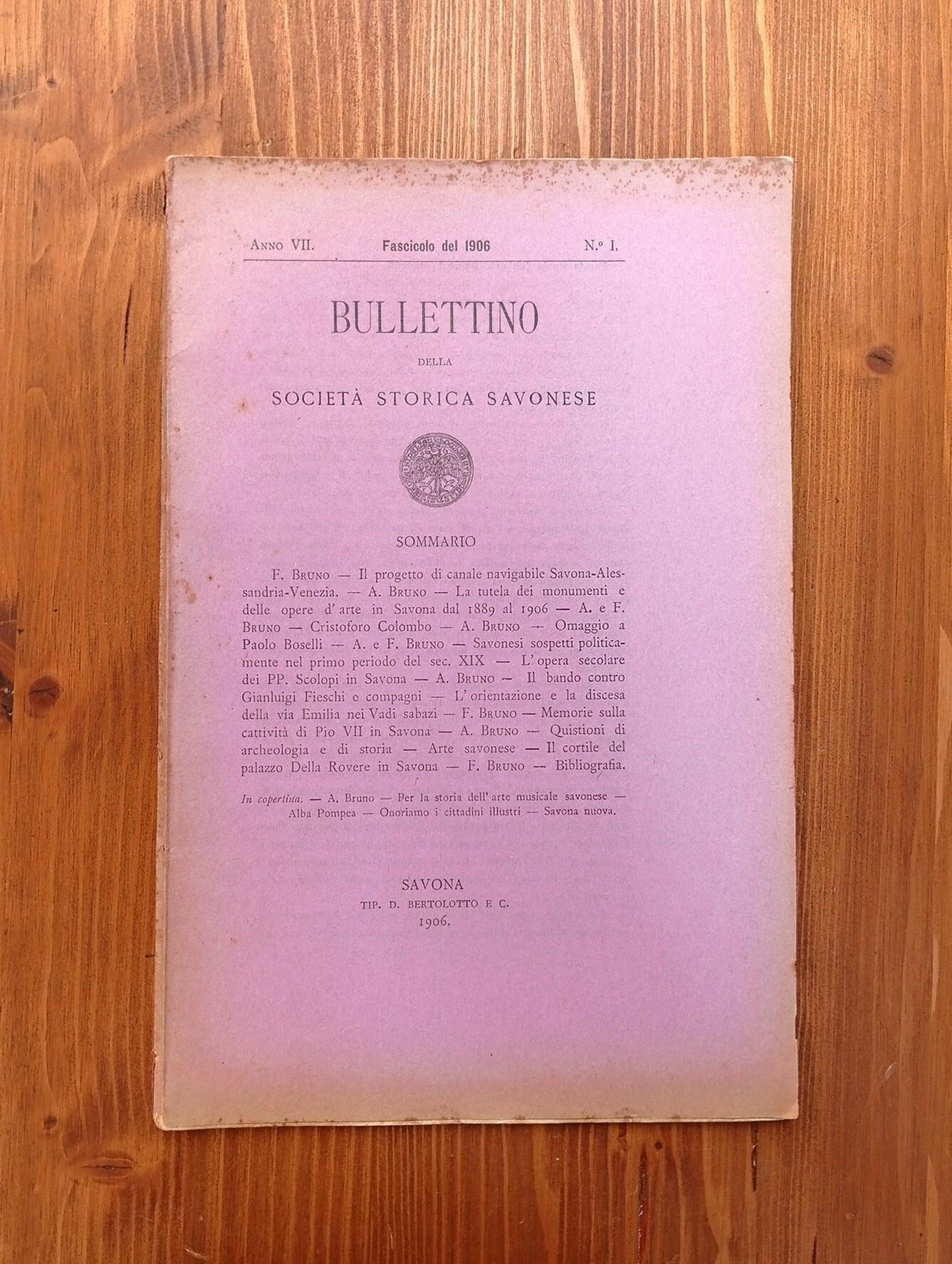 Bullettino della Società Storica Savonese - anno VII, n. 1 fascicolo del 1906