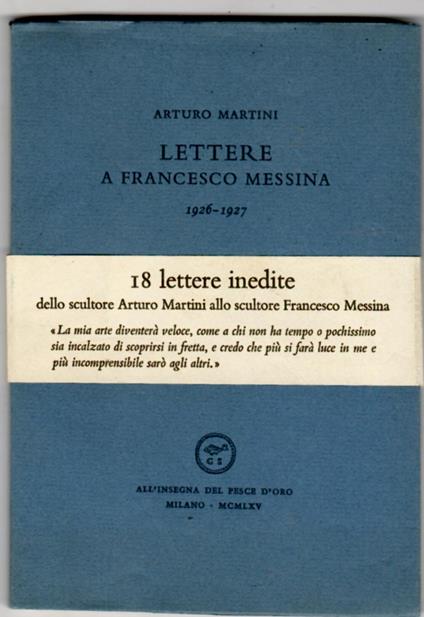 Lettere a Francesco Messina 1926 - 1927 - Arturo Martini - copertina