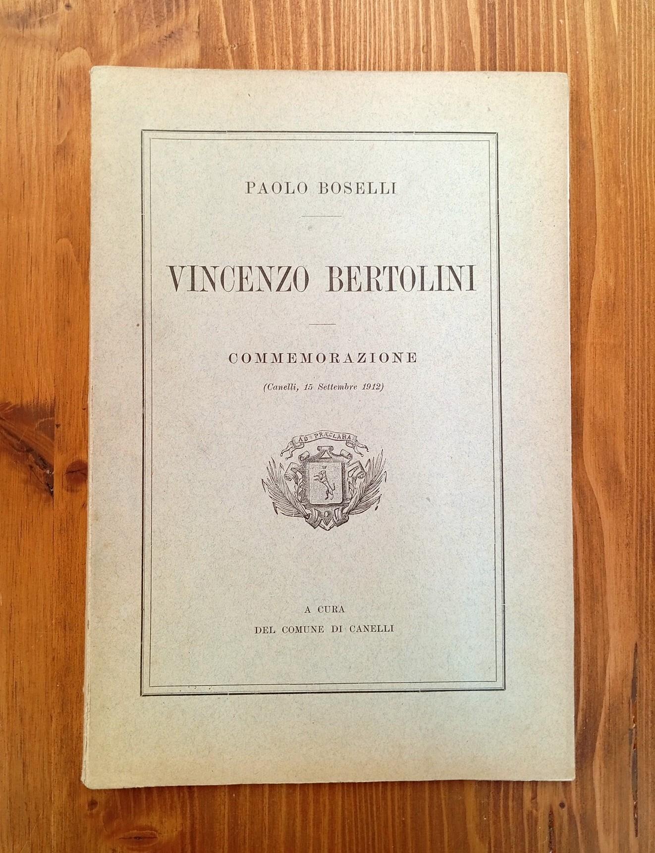 Commemorazione di Vincenzo Bertolini - con note e documenti inediti (Canelli, 15 settembre 1912)