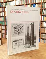 La città. Immagini e documenti (Ricerche di storia dell'arte, 3)