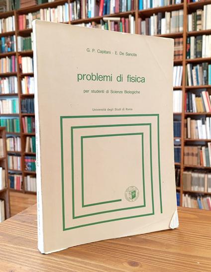 Problemi di fisica per studenti di Scienze Biologiche - copertina