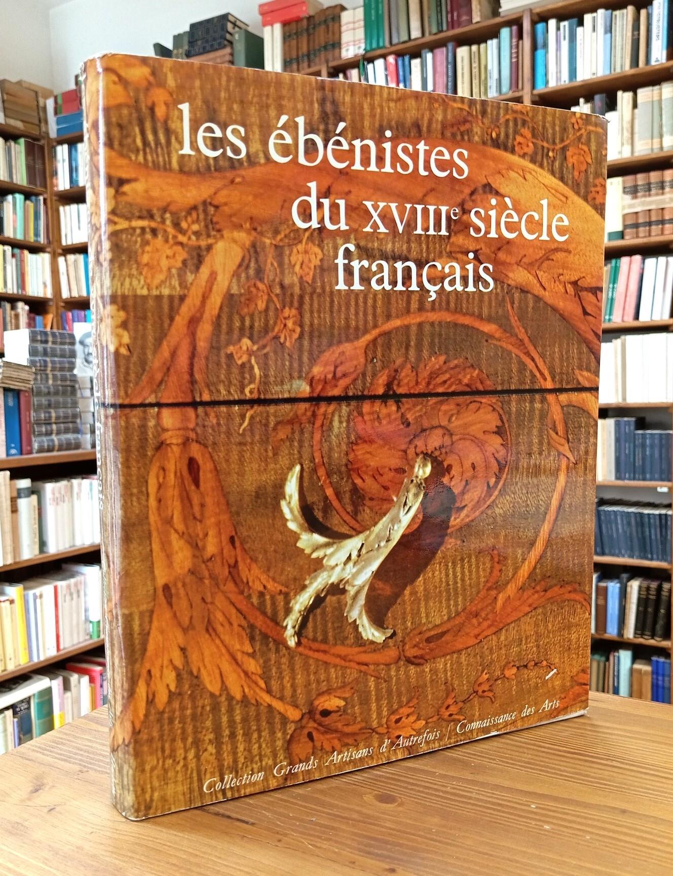 Les ébénistes du XVIII siècle français