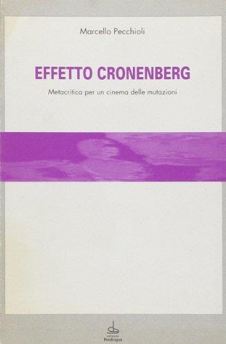Effetto Cronenberg. Metacritica per un cinema delle mutazioni - copertina