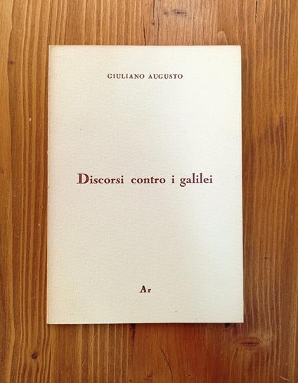 Discorsi contro i galilei - Giuliano Augusto - copertina