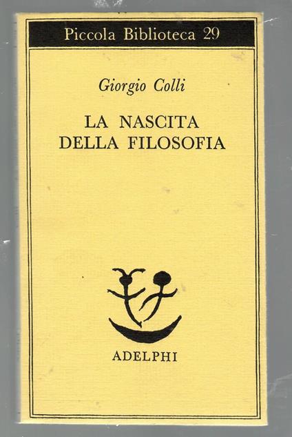 La nascita della filosofia - Giorgio Colli - copertina