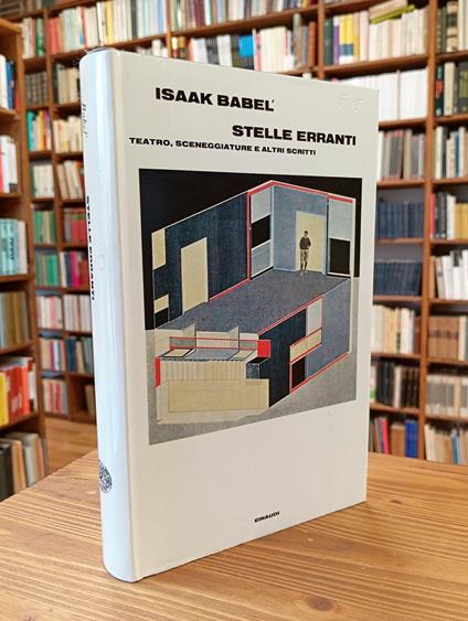 Stelle erranti. Teatro, sceneggiature e altri scritti - Isaak Babel' - copertina