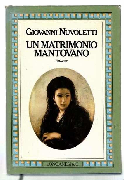 Un matrimonio mantovano - Giovanni Nuvoletti - copertina