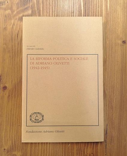 La riforma politica e sociale di Adriano Olivetti (1942-1945) - copertina