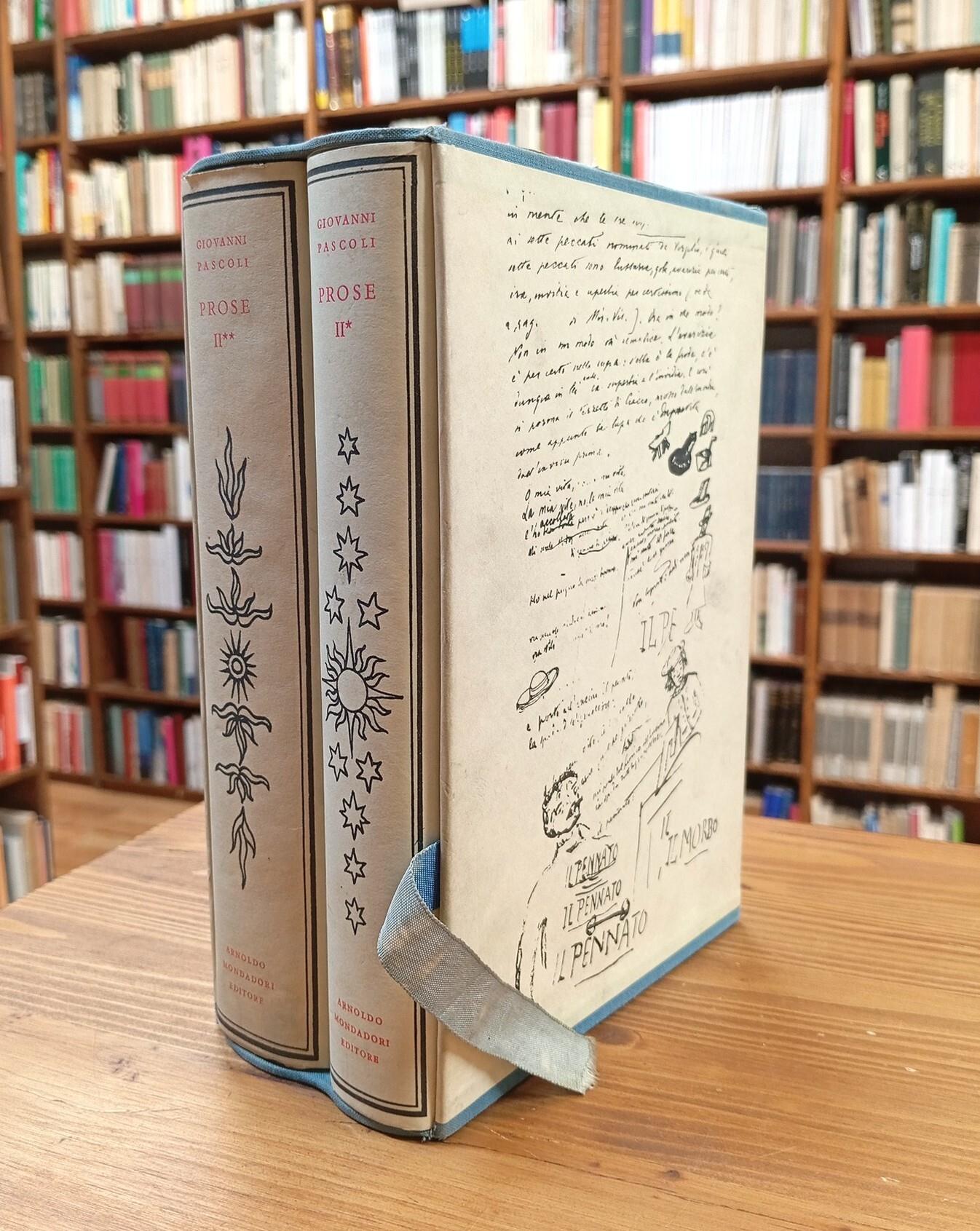 Prose. Vol. II, tomi primo e secondo: Scritti danteschi