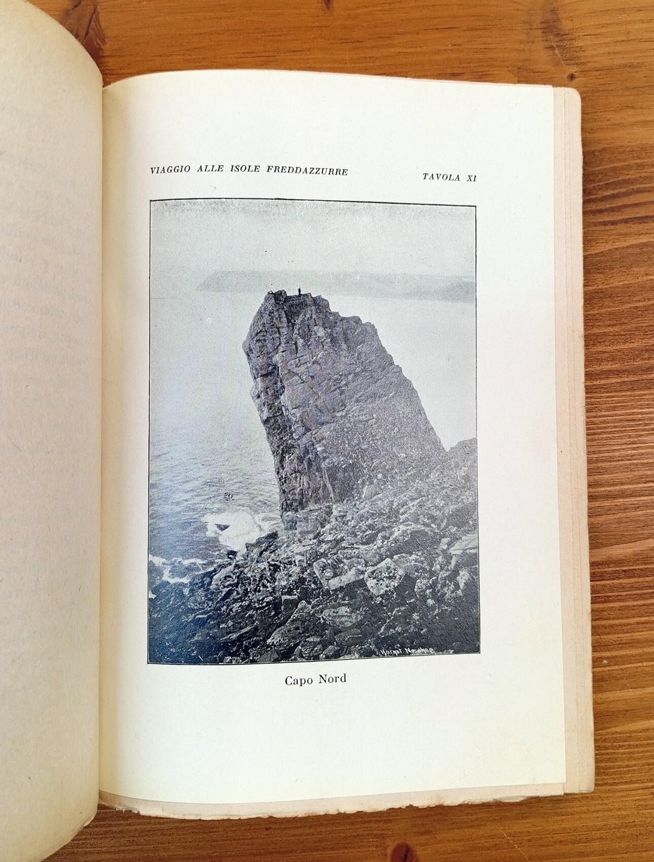 Viaggio alle isole freddazzurre. Da Oslo a Hammerfest, Capo Nord e Spitzbergen