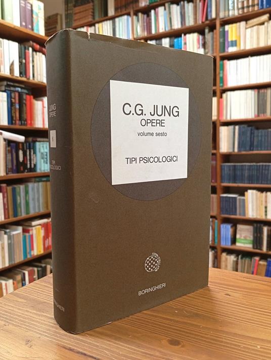 Tipi psicologici (Opere, vol. 6) - Carl Gustav Jung - copertina