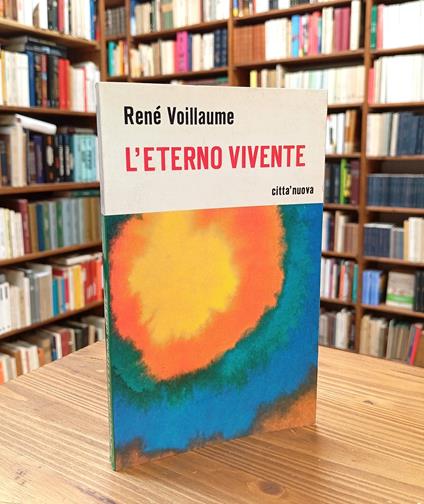L' eterno vivente - René Voillaume - copertina