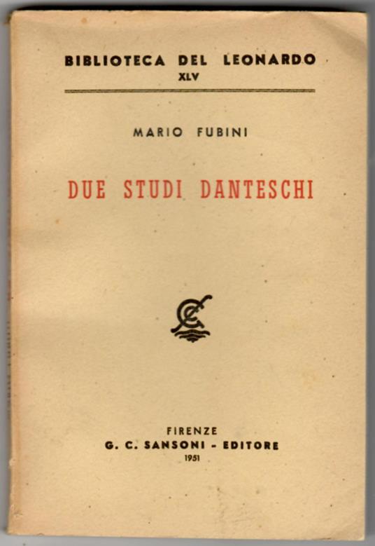 Due studi danteschi - Mario Fubini - copertina