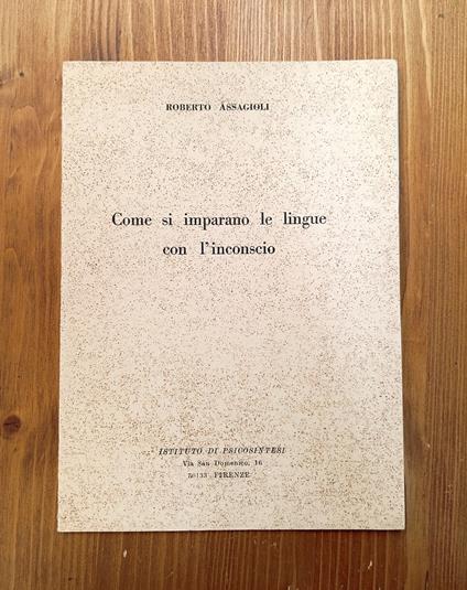 Come si imparano le lingue con l'inconscio - Roberto Assagioli - copertina