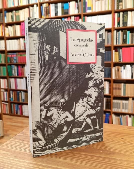 La Spagnolas. Commedia - Andrea Calmo - copertina