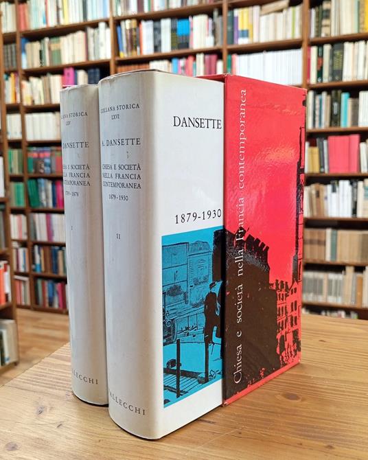 Chiesa e società nella Francia contemporanea 1789-1930. Vol. I e II - Adrien Dansette - copertina