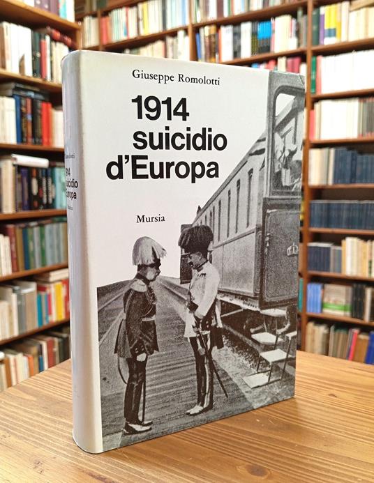 1914 suicidio d'Europa - Giuseppe Romolotti - copertina