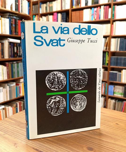 La via dello Svat - Giuseppe Tucci - copertina