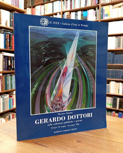 Gerardo Dottori nelle collezioni pubbliche e private - Massimo Duranti - copertina