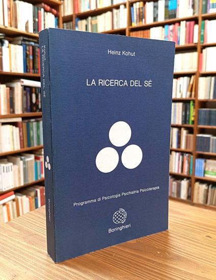 La ricerca del sé - Heinz Kohut - copertina