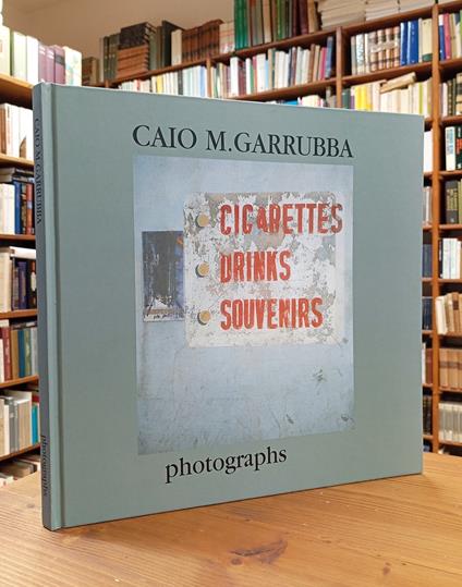 Caio M. Garrubba. Photographs - Caio Mario Garrubba - copertina