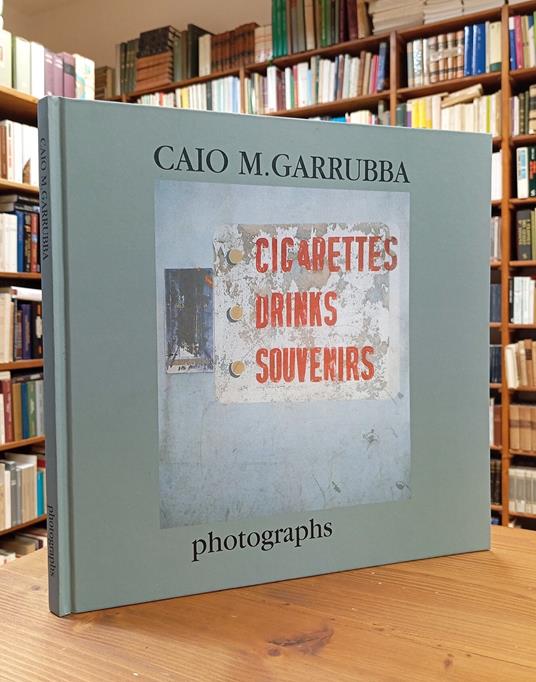 Caio M. Garrubba. Photographs - Caio Mario Garrubba - copertina