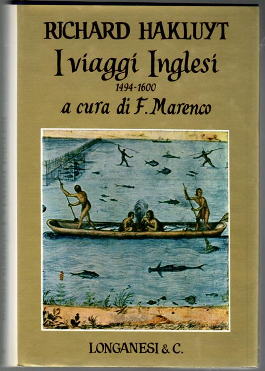 I viaggi inglesi 1494-1600 secondo volume - Richard Hakluyt - copertina