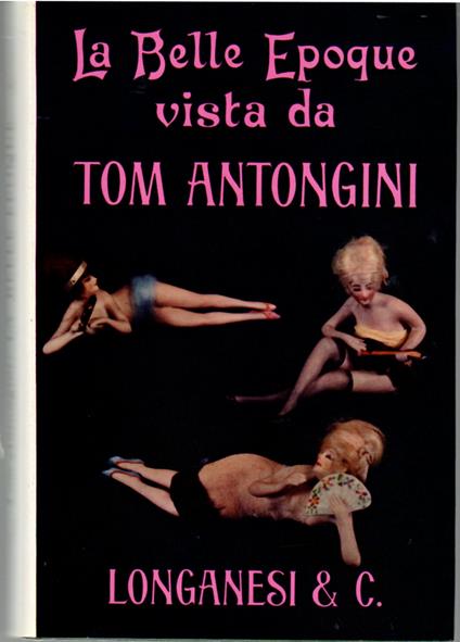 La Bella Epoque - Tom Antongini - copertina