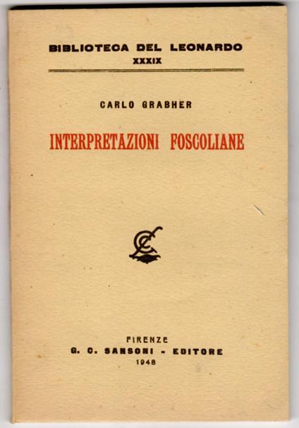 Interpretazioni foscoliane - Carlo Grabher - copertina