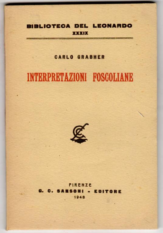 Interpretazioni foscoliane - Carlo Grabher - copertina