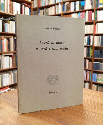 Verrà la morte e avrà i tuoi occhi - Cesare Pavese - copertina